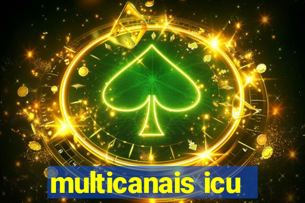 multicanais icu